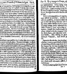 The totall discourse, of the rare adventures, and painefull peregrinations of long nineteene yeares travailes from Scotland, to the most famous kingdomes in Europe, Asia, and Affrica Perfited by three deare bought voyages, in surveying of forty eight king(1640) document 316015