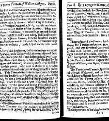 The totall discourse, of the rare adventures, and painefull peregrinations of long nineteene yeares travailes from Scotland, to the most famous kingdomes in Europe, Asia, and Affrica Perfited by three deare bought voyages, in surveying of forty eight king(1640) document 316016