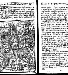 The totall discourse, of the rare adventures, and painefull peregrinations of long nineteene yeares travailes from Scotland, to the most famous kingdomes in Europe, Asia, and Affrica Perfited by three deare bought voyages, in surveying of forty eight king(1640) document 316022