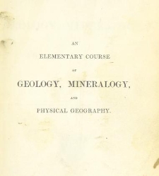 An Elementary Course of Geology, Mineralogy and Physical Geography(1855) document 459220