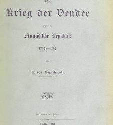 Der Krieg der Vende gegen die franzosische Republik, 1793-1796 ... Mit Karten und Planen(1894) document 464234